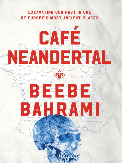 Title details for Café Neandertal by Beebe Bahrami - Wait list